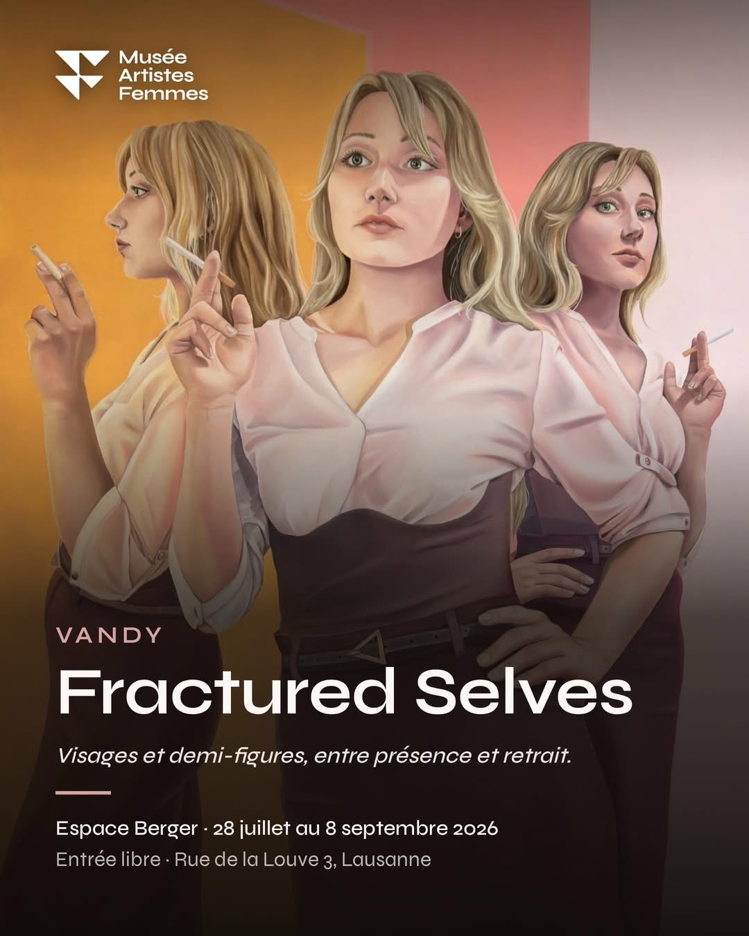  Flyer for the ‘Fractured Selves’ exhibition at the Musée Artistes Femmes, from 28 July 2026 to 8 September 2026